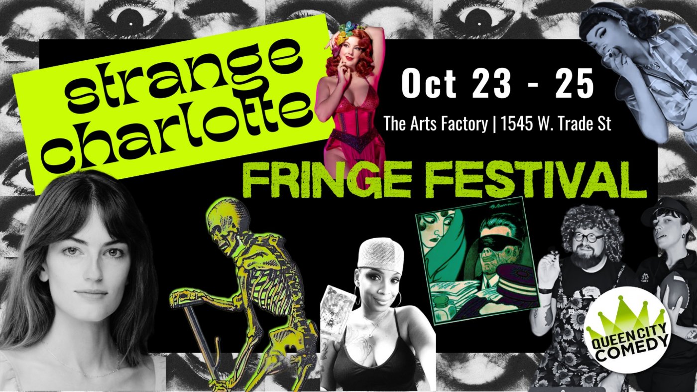 Strange Charlotte Fringe Festival
