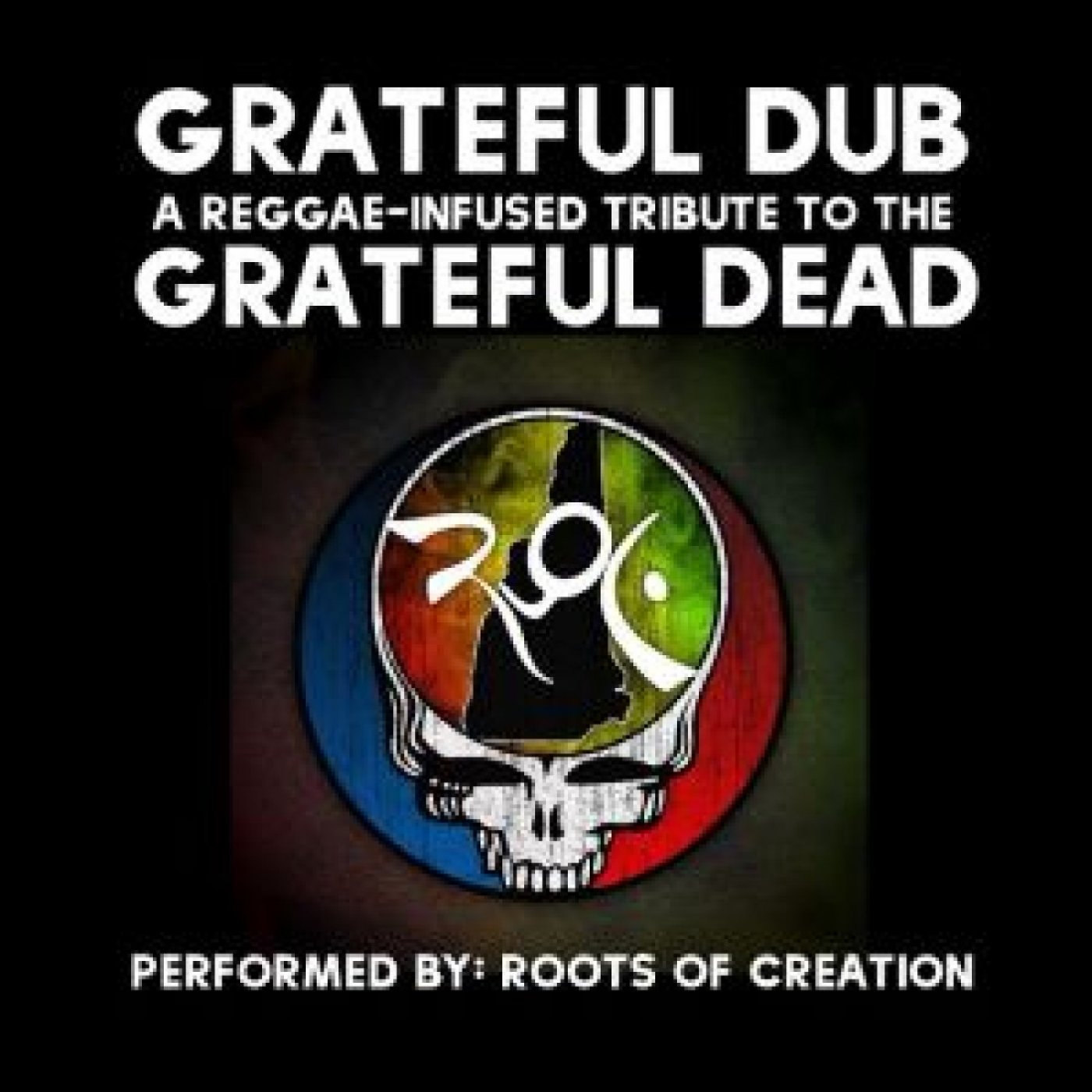 Grateful Dub - Music of the Grateful Dead