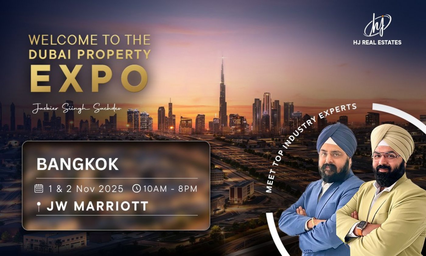 Upcoming Dubai Real Estate Expo in Bangkok | Free Entry
