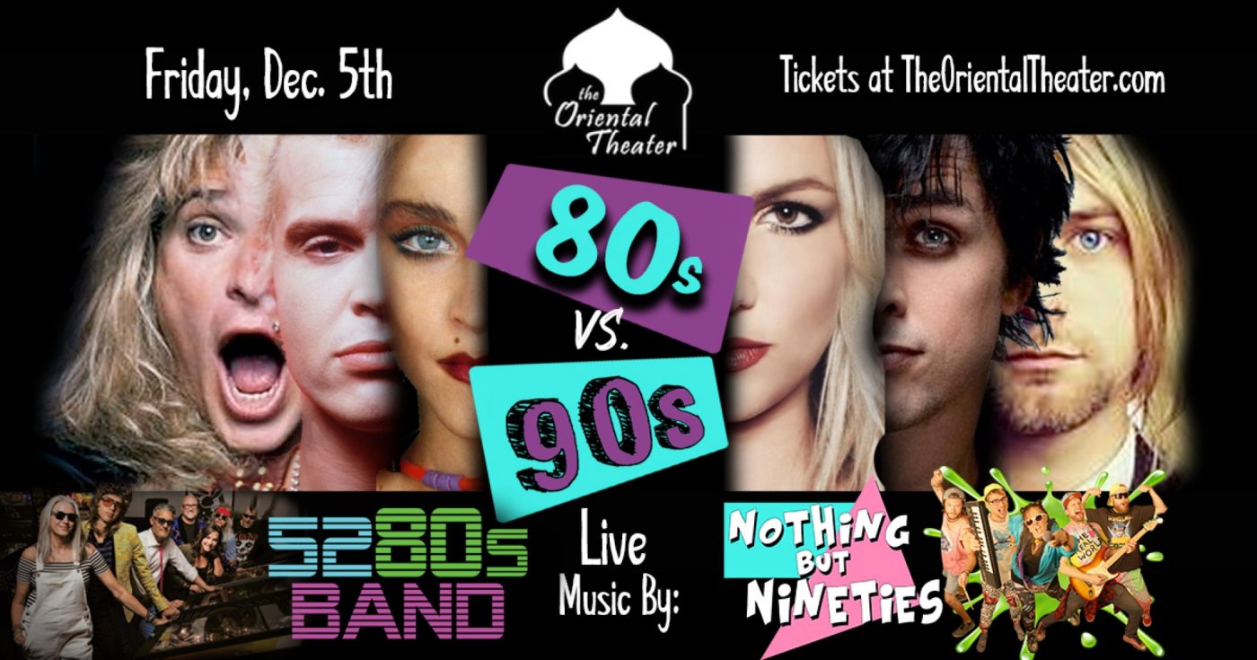 80s vs 90s Live Band Battle at The Oriental Theater