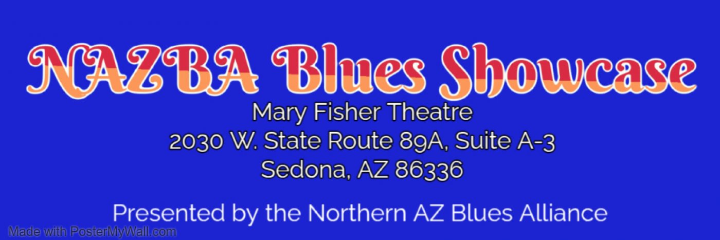 Northern Arizona Blues Alliance Showcase