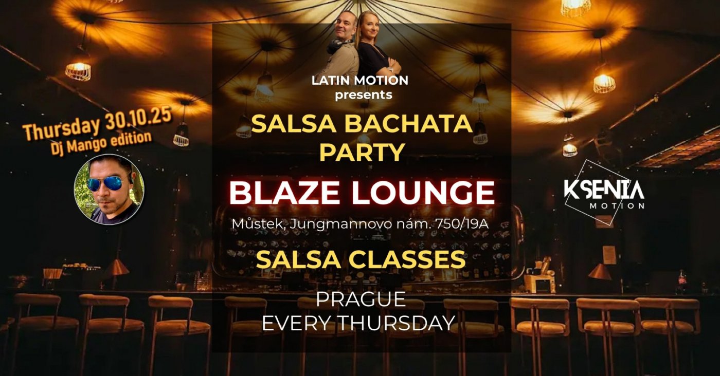 Salsa Bachata Thursdays in Blaze Lounge - Dj Mango edition