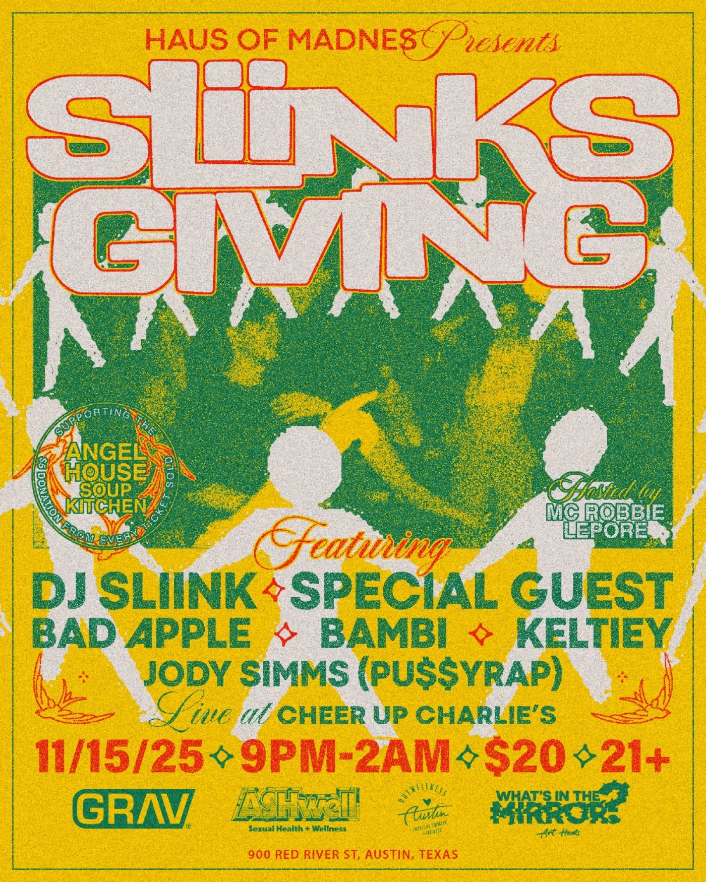 HAUS OF MADNES Presents: SLIINKSGIVING