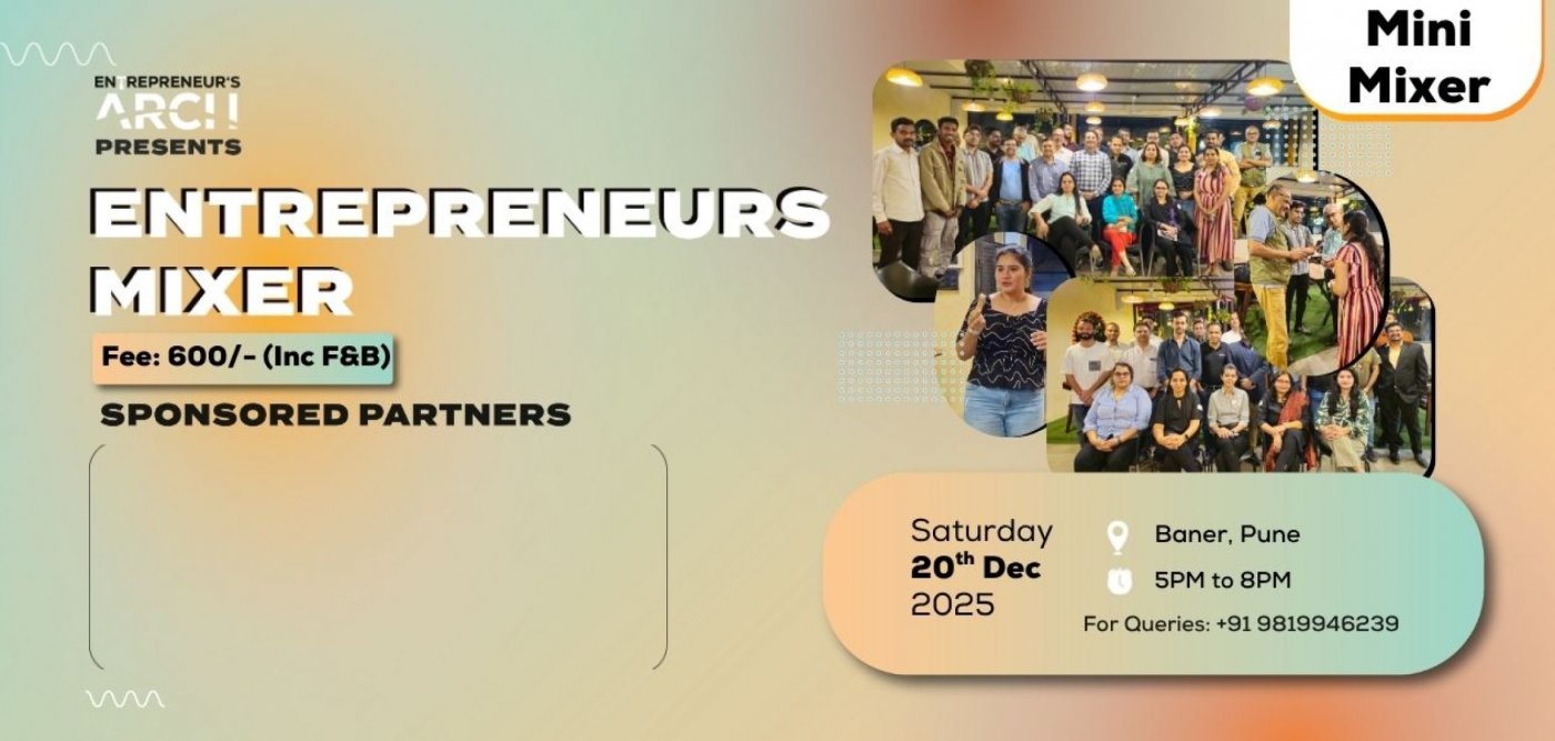 Entrepreneur's Mini-Mixer (Pune)