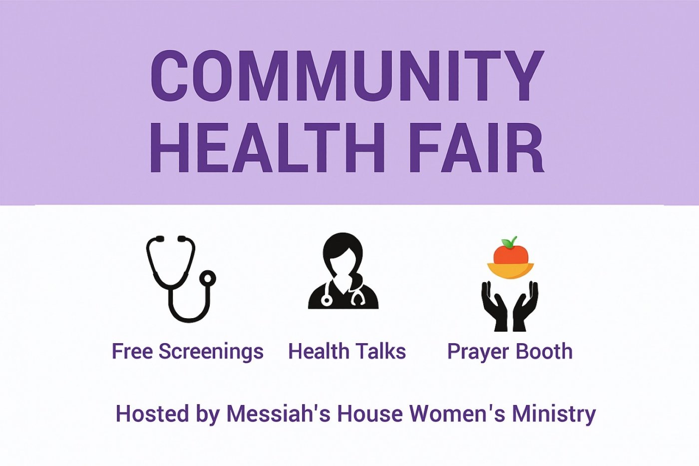 Community Health Fair \u2013 Free Screenings, Talks & Prayer Booth