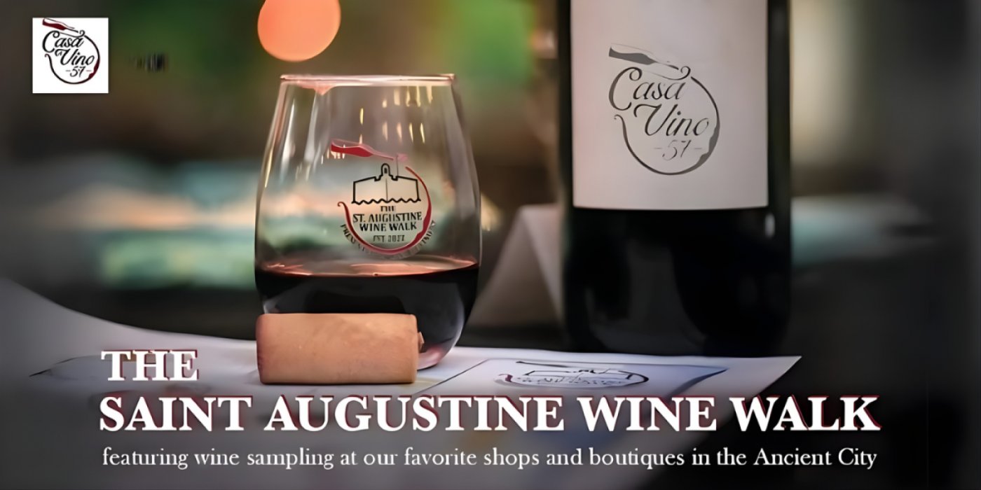 The Saint Augustine Wine Walk