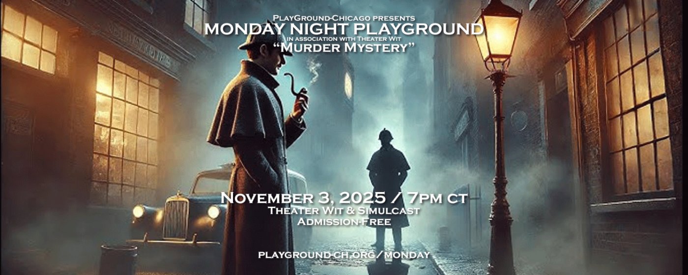 Monday Night Playground - Chicago