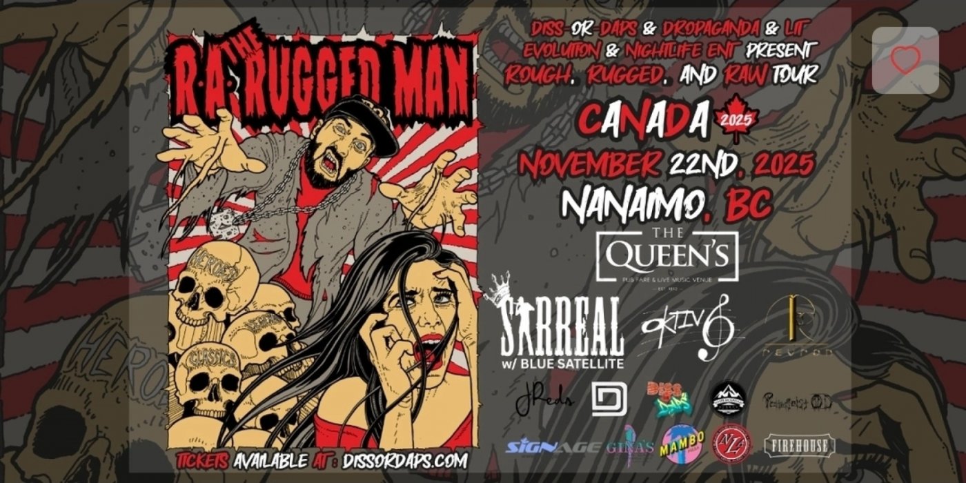 RA The Rugged Man, Sirreal, Revron, Oktiv6 At The Queens!
