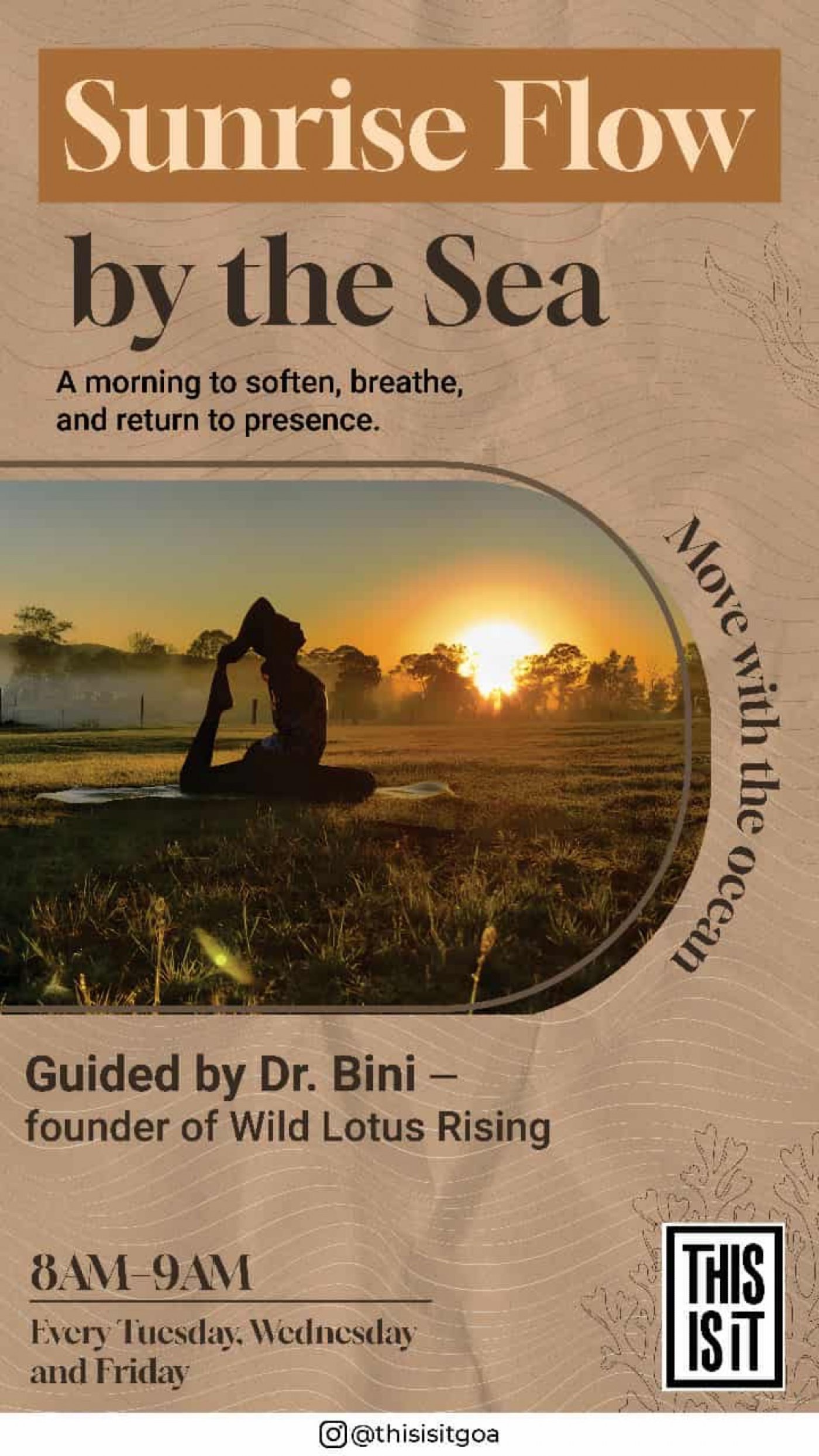 \ud83c\udf1e Yoga by the Sea \u2014 Morning Flow at This Is It, Arambol