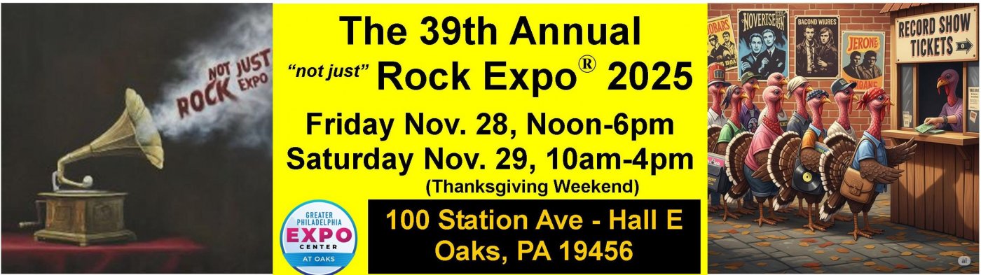The 39th Annual THANKSGIVING NOT JUST Rock Expo\u00ae - Record Show 2025 (CDs, Records & More!)