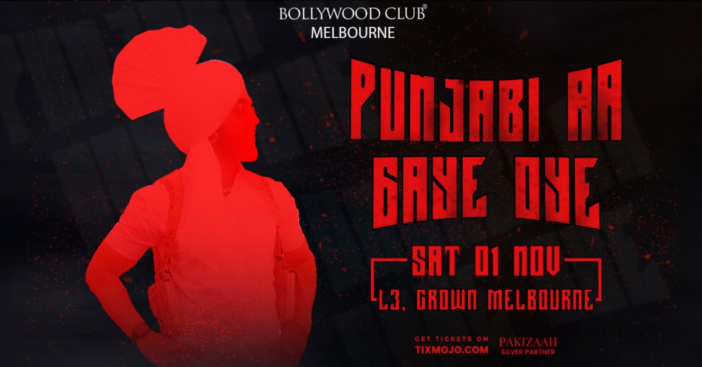 Bollywood Club Presents PUNJANI AA GAYE OYE at Crown, Melbourne