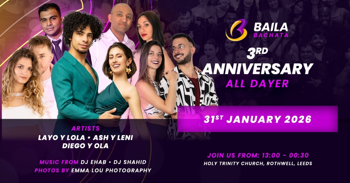 Baila Bachata 3rd Anniversary All Dayer