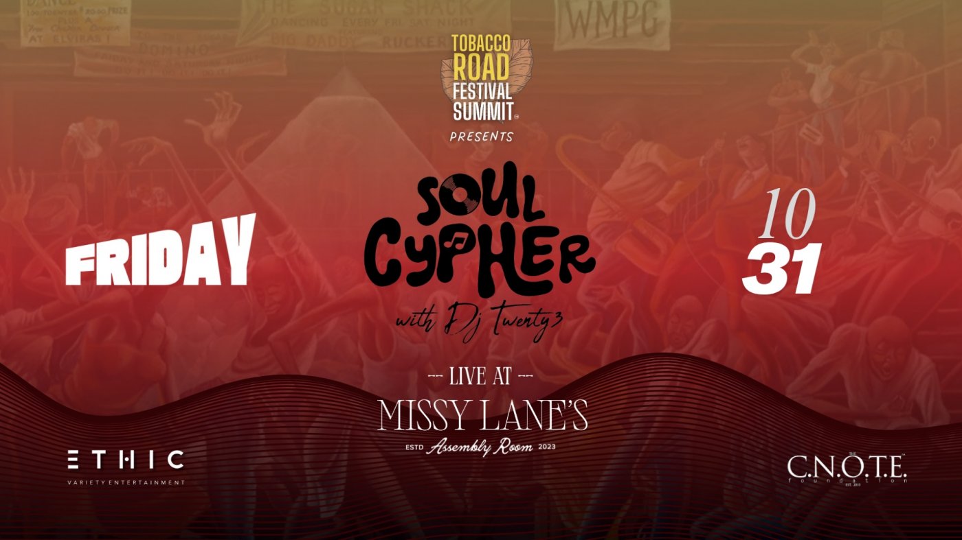 Tobacco Road Presents: Soul Cypher
