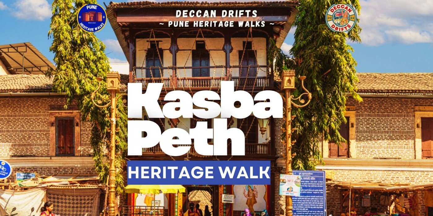 Kasba Peth Heritage Walk | Pune | PHW