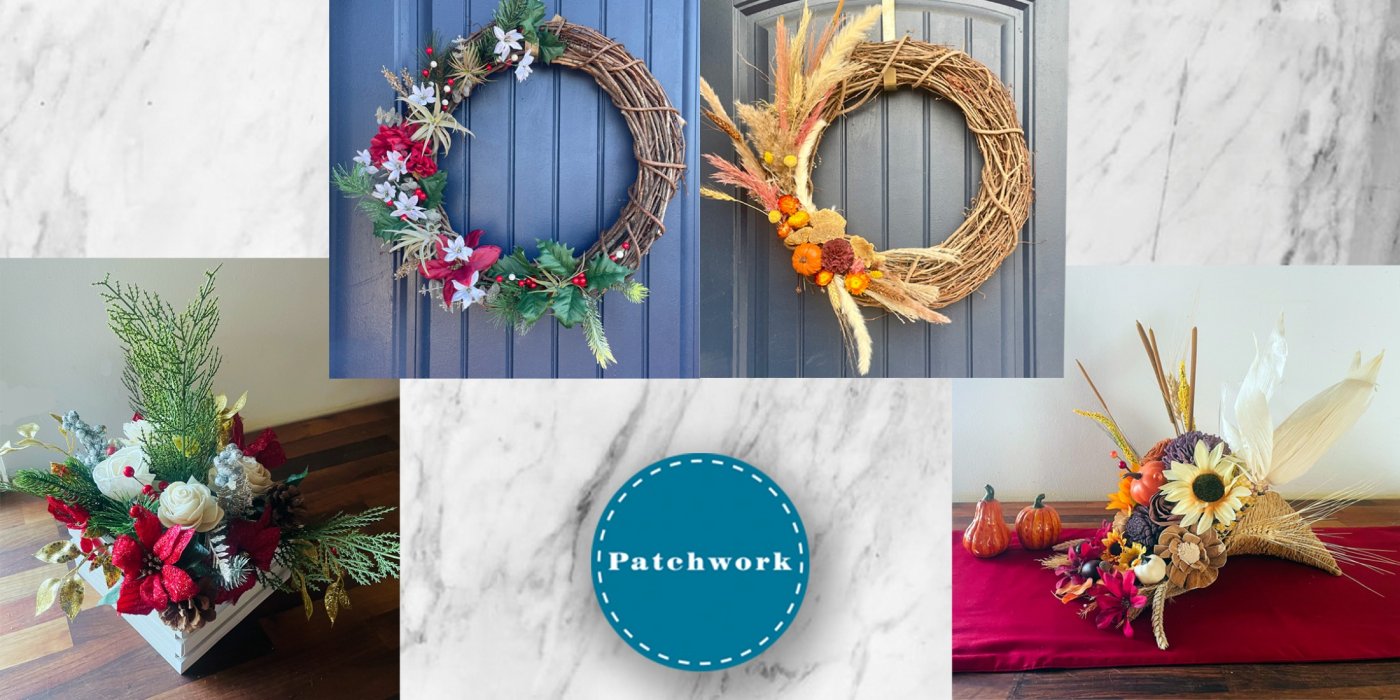 Patchwork Holiday Centerpiece or Wreath Craft Workshop