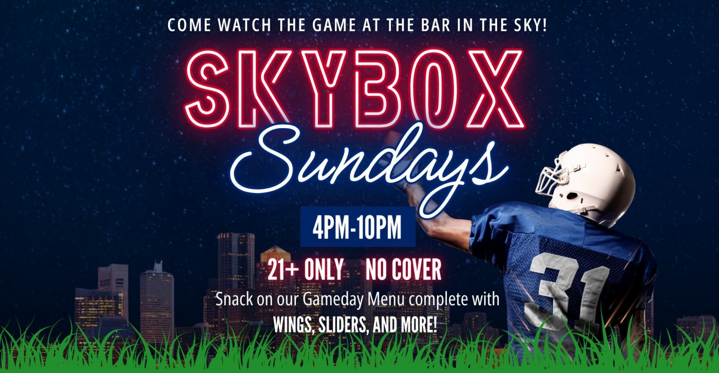 Skybox Sundays at Skyline Social