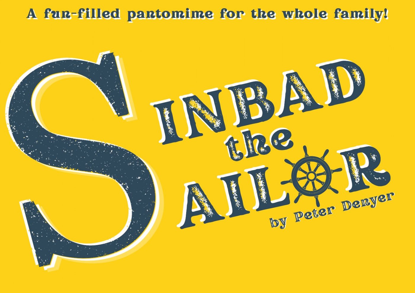 Sinbad the Sailor - A Pantomime