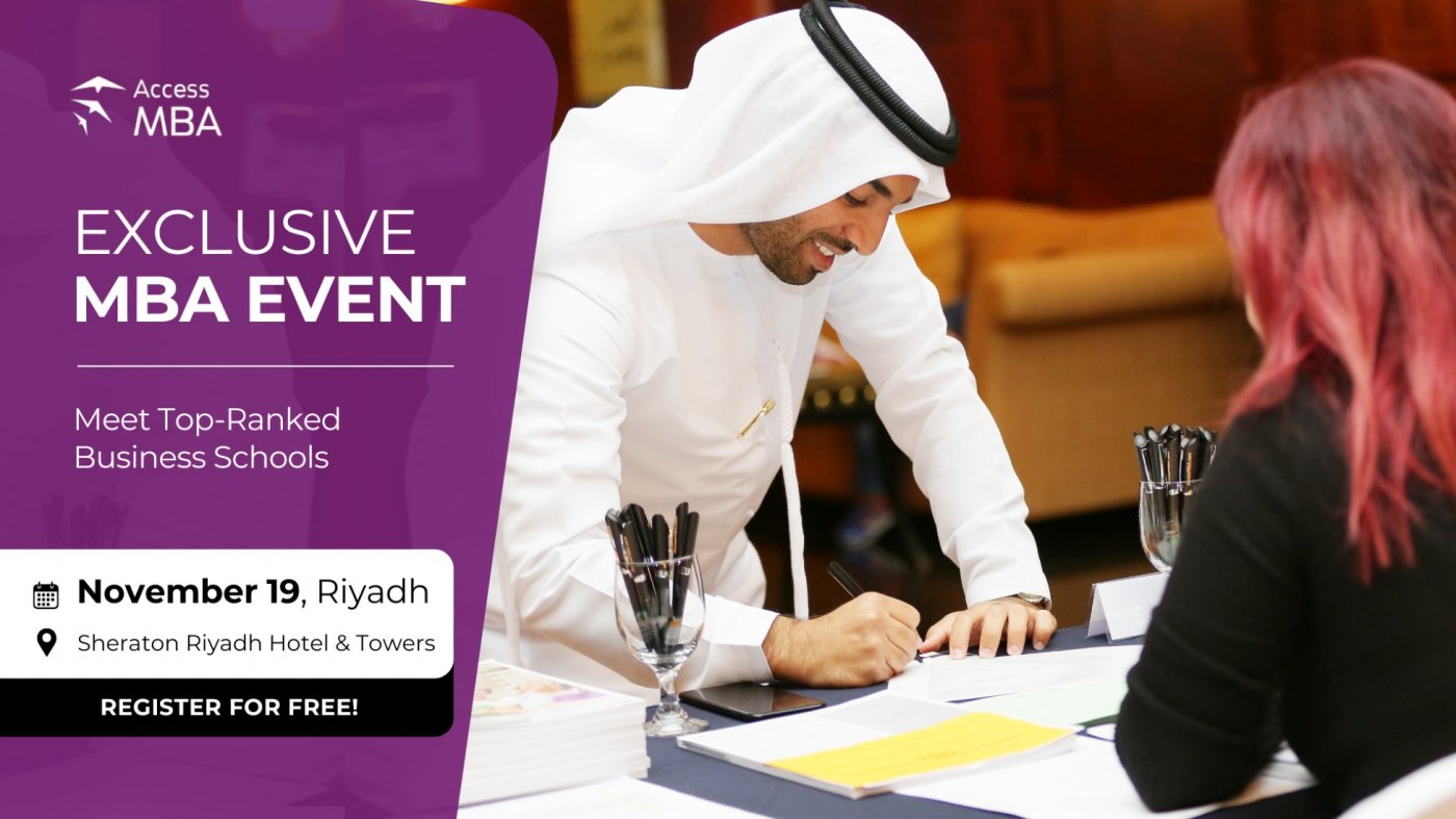 Your Exclusive Invitation to Top MBAs - Riyadh