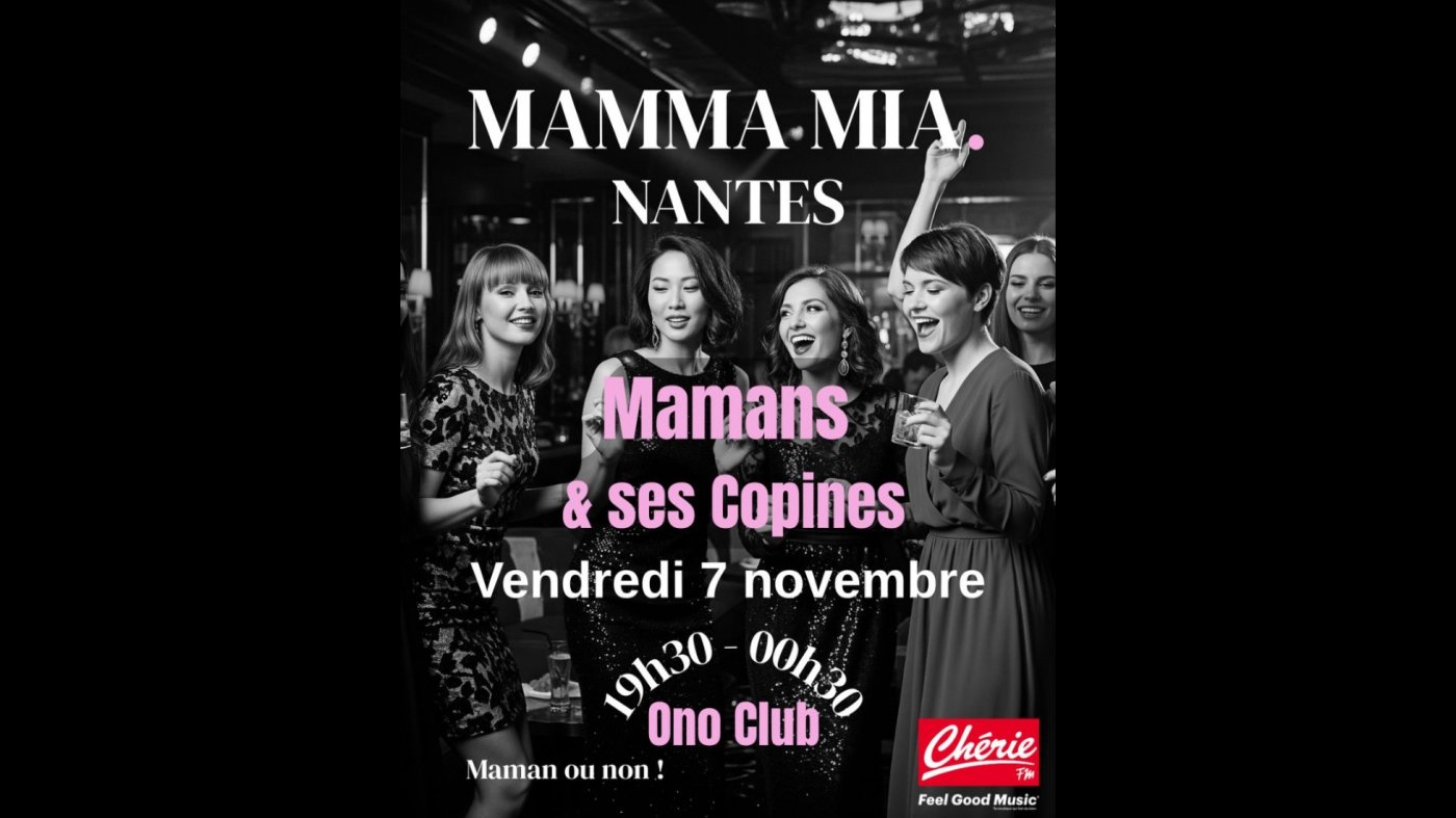 \u00ab Mamans & ses Copines \u00bb Soir\u00e9e 100 % Femmes - Maman ou non