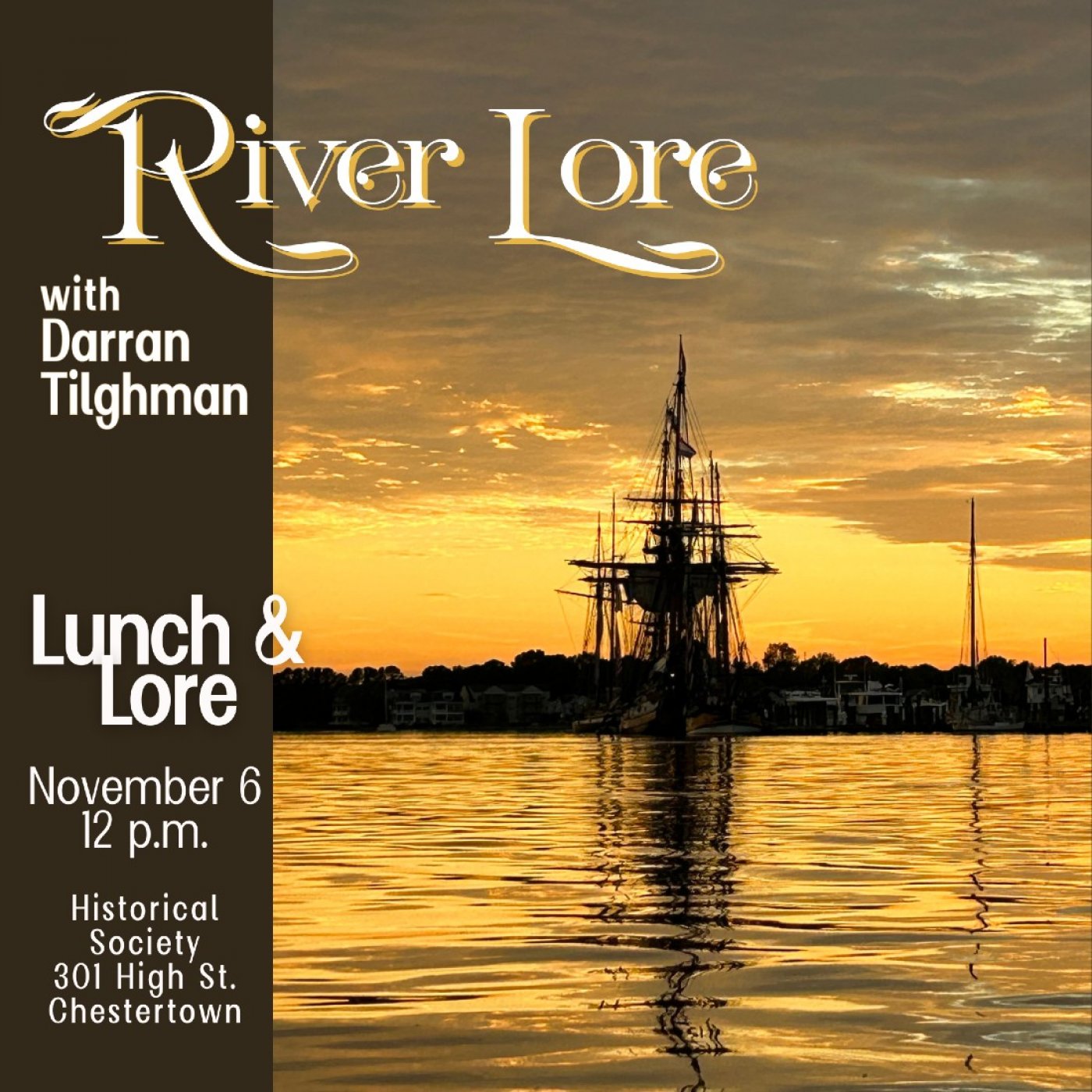 Lunch & Lore with Darran Tilghman: River Lore