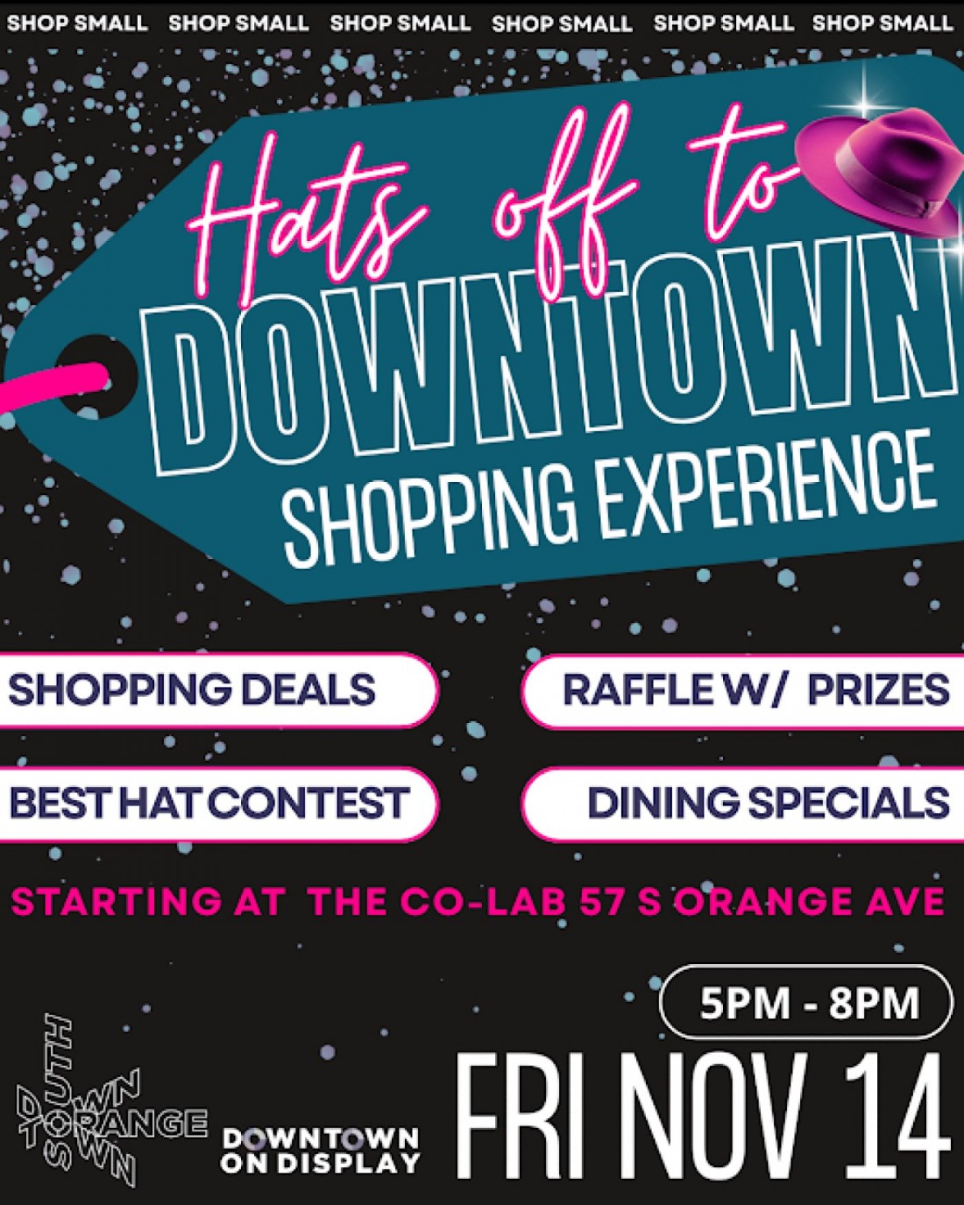Hats Off to Downtown Shopping Experience 