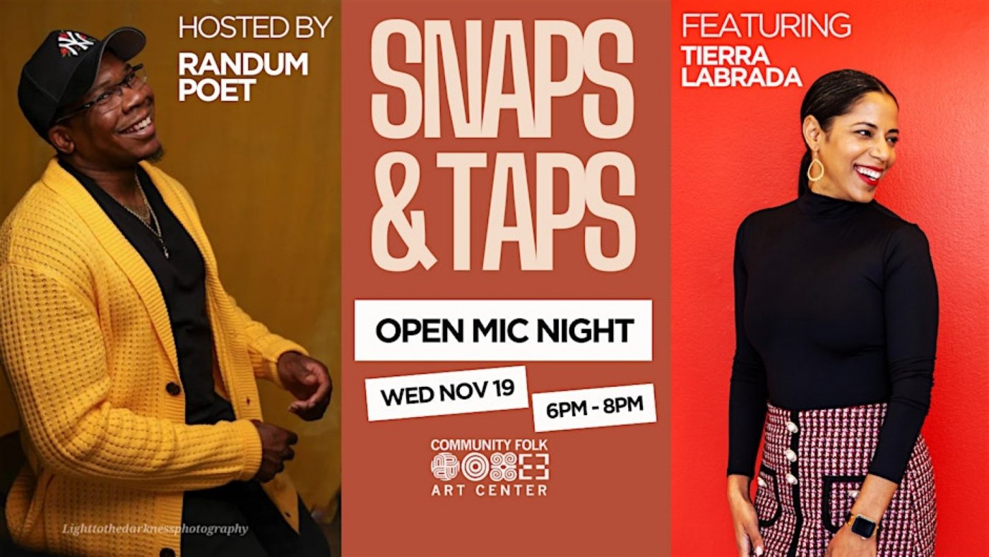 Snaps & Taps Open Mic Night