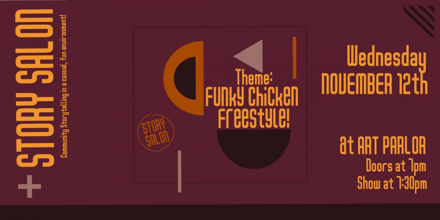 Story Salon - Funky Chicken Freestyle!