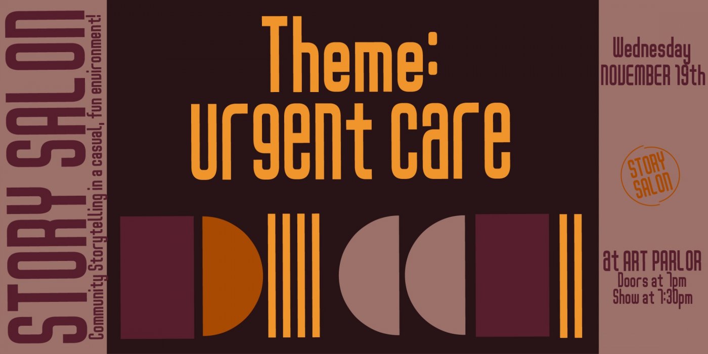 Story Salon - Urgent Care