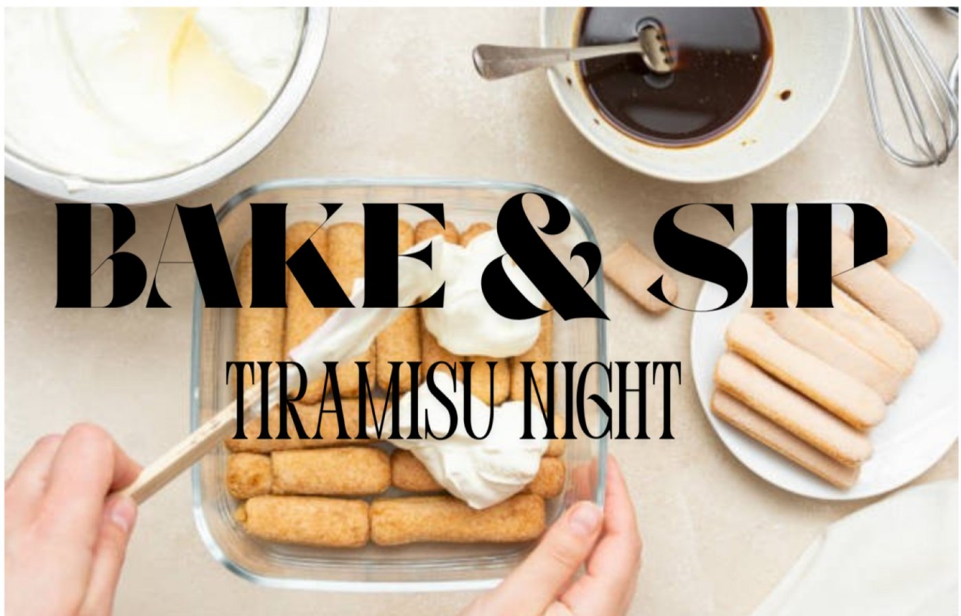 Bake & Sip: Tiramisu Night