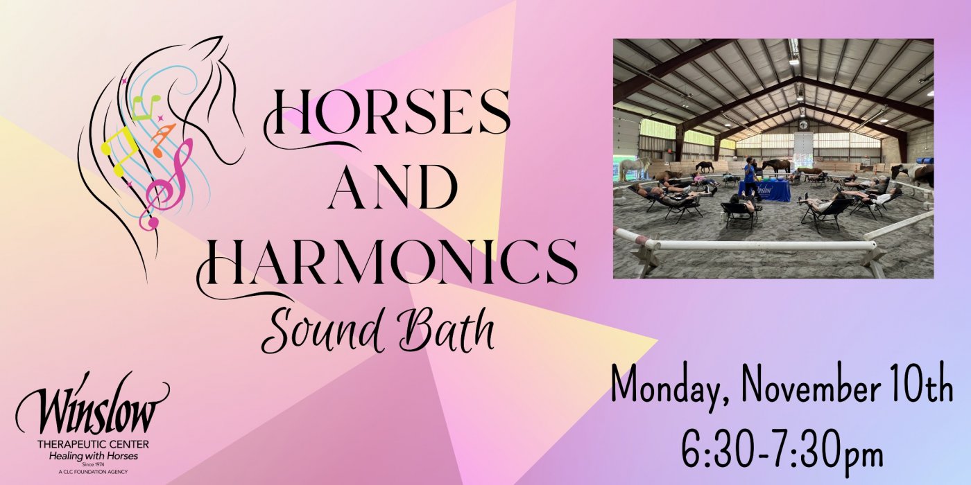 Horses and Harmonics Sound Bath