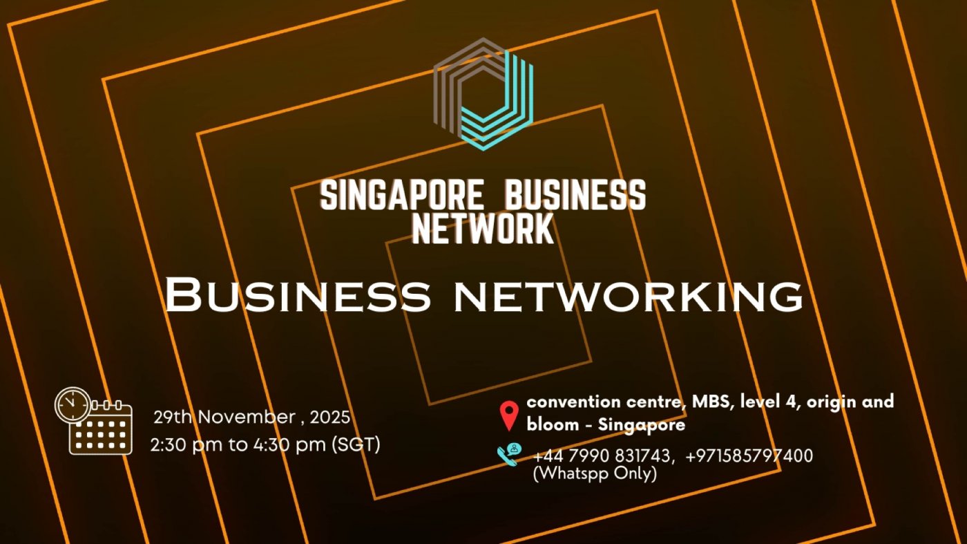 BUSINESS NETWORKING Singapore 2025