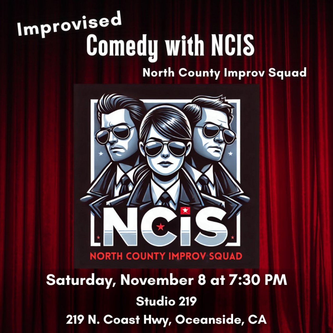 Improvised Comedy with NCIS (North County Improv Squad)