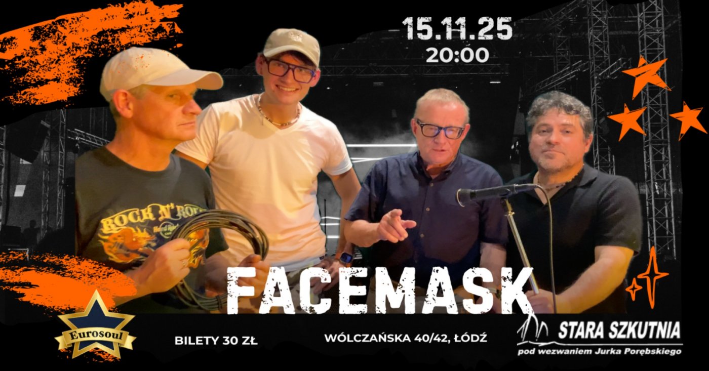 FACEMASK \u2014 Wiecz\u00f3r rockowych ballad w Starej Szkutni.