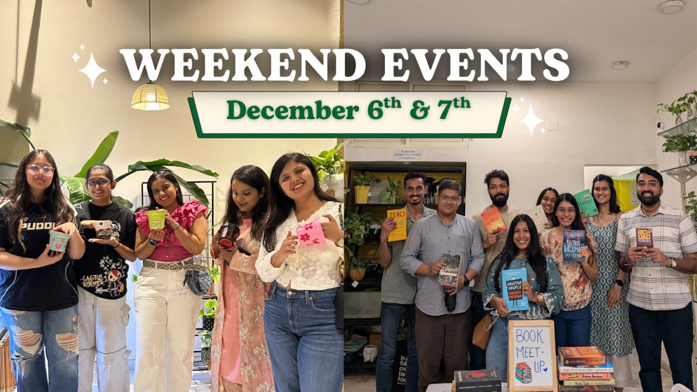 Weekend Events at CPL, Naranpura (December 6th & 7th)