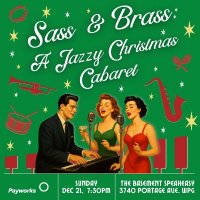 Sass & Brass: A Jazzy Christmas Cabaret