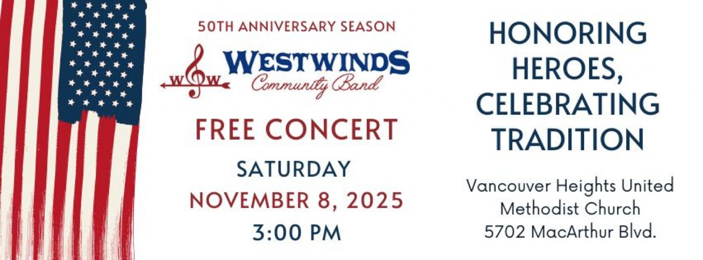 Westwinds Community Band Concert: Honoring Heroes, Celebrating Tradition