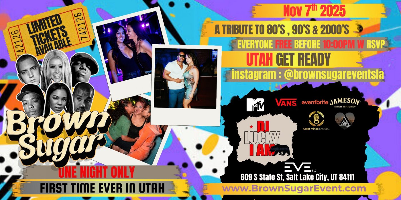 Brown Sugar - Utah A R&B & Hip Hop Throwback Party