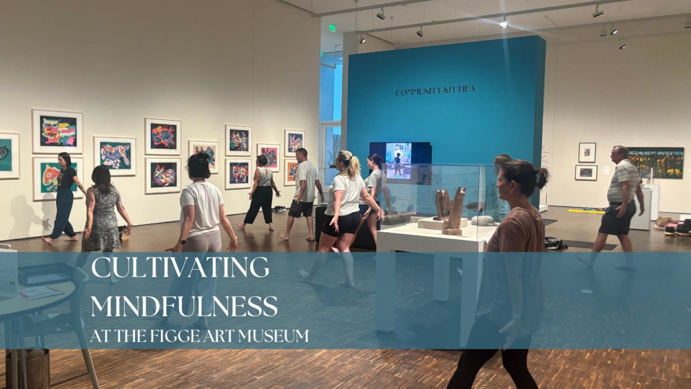 Cultivating Mindfulness at the Figge 