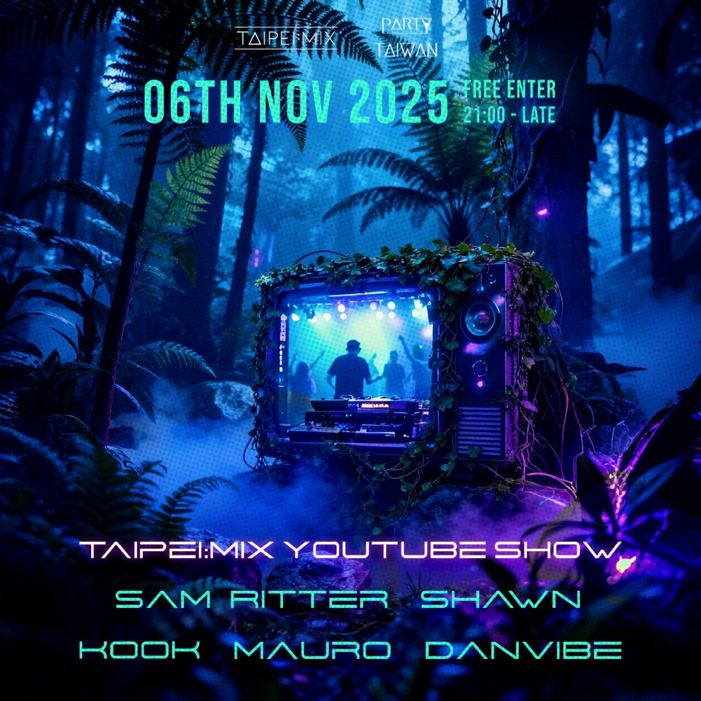 Taipeimix YouTube Show +Party At GTA & Tiki Xinyi #11