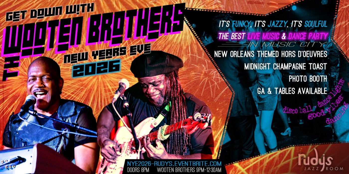 New Years Eve "The Get Down" with the Wooten Brothers!
