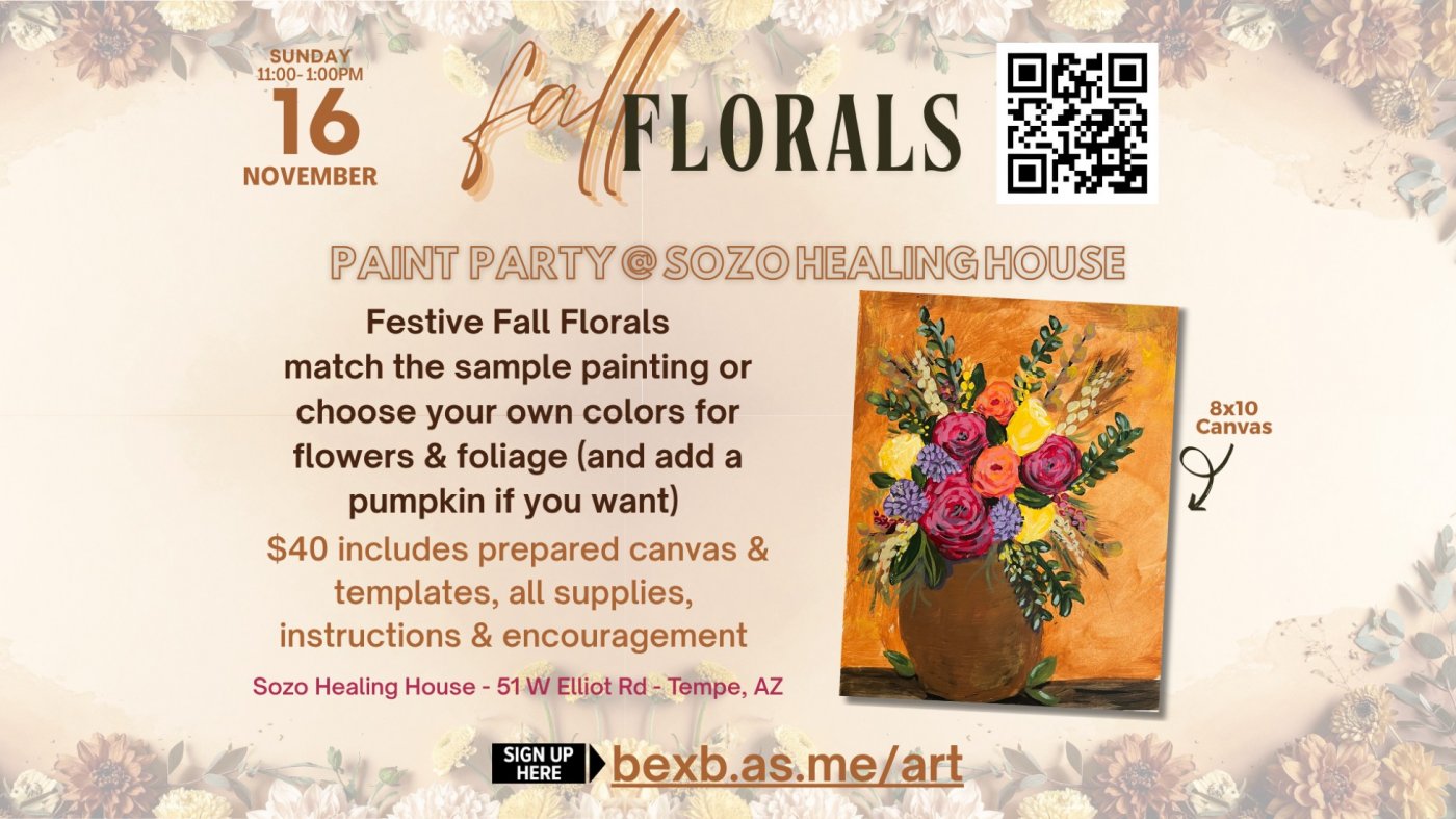 Sunday Paint Party: Fall Florals at Sozo Healing House