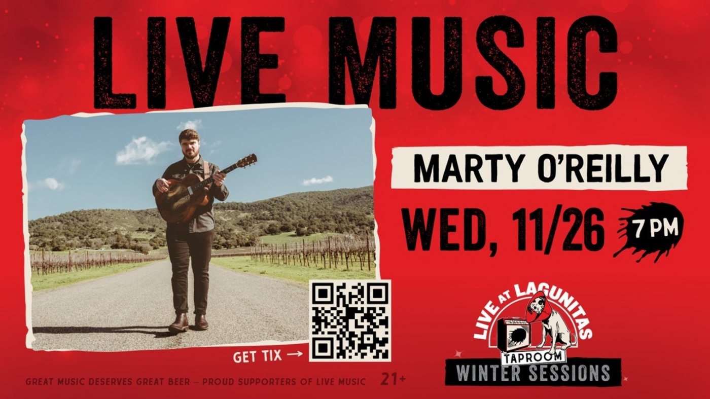 Live at Lagunitas Winter Session with Marty O'Reilly