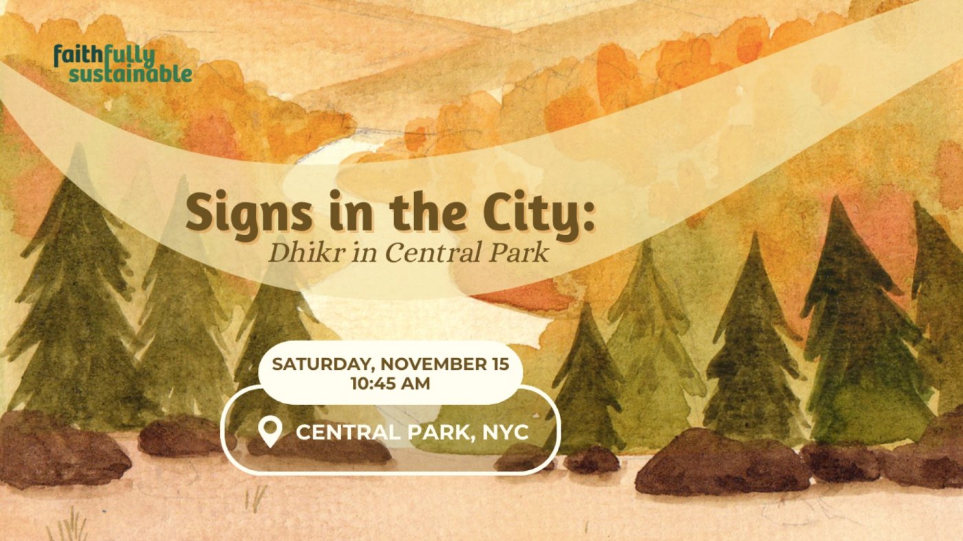 Signs in the City: Dhikr in Central Park