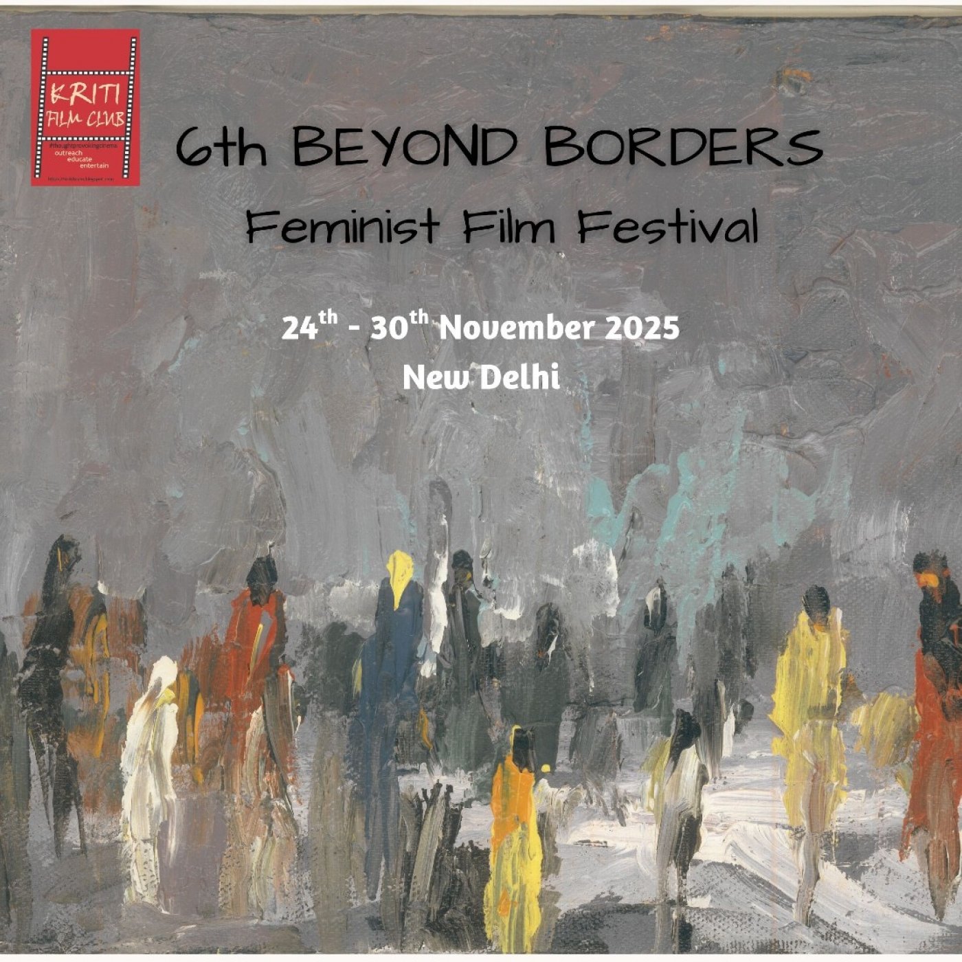 6th Beyond Borders Film Festival @India Habitat Centre