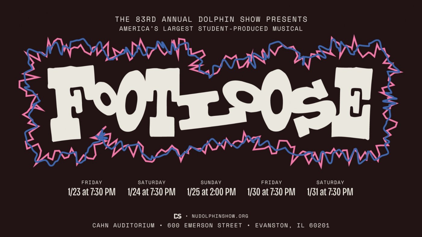 Northwestern University\u2019s 83rd Annual Dolphin Show Presents \u201cFootloose\u201d