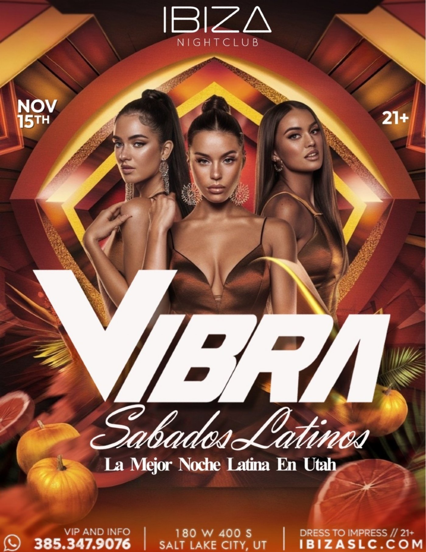 Vibra S\u00e1bados Latinos \u2013 November 15th at IBIZASLC