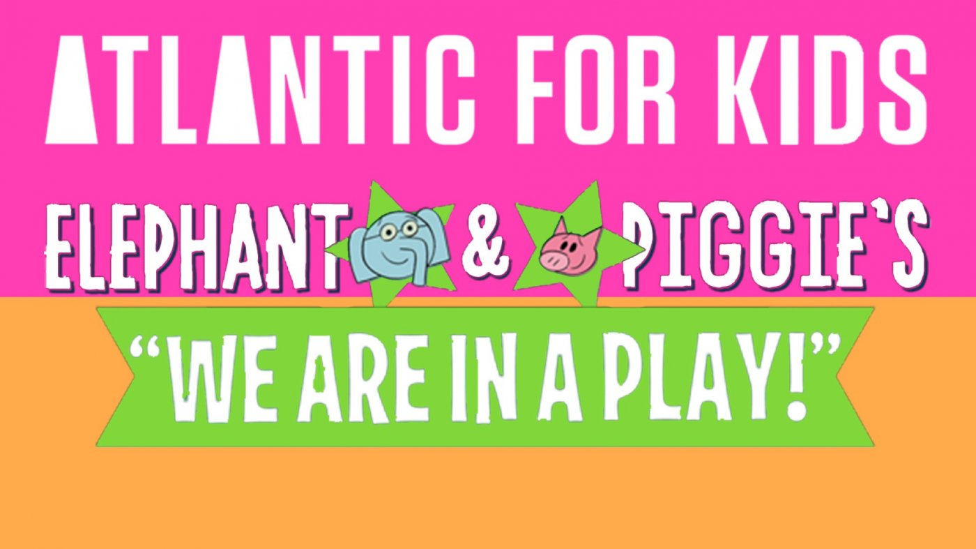 Elephant & Piggie's "We Are In A Play!"