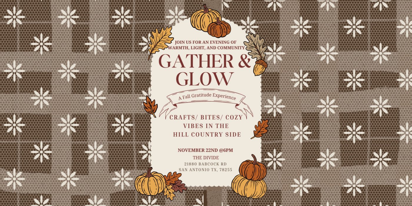 Gather and Glow: A Fall Gratitude Experience