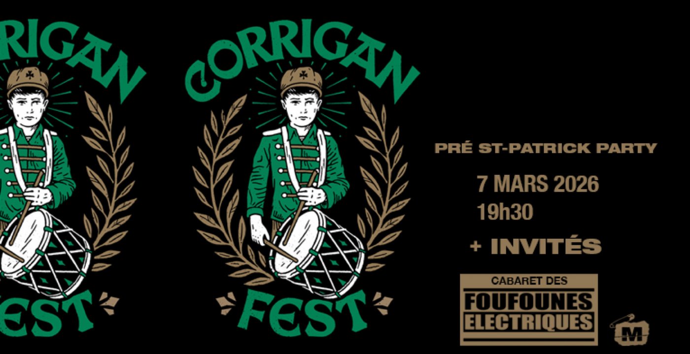Corrigan Fest (St-Patrick Party)