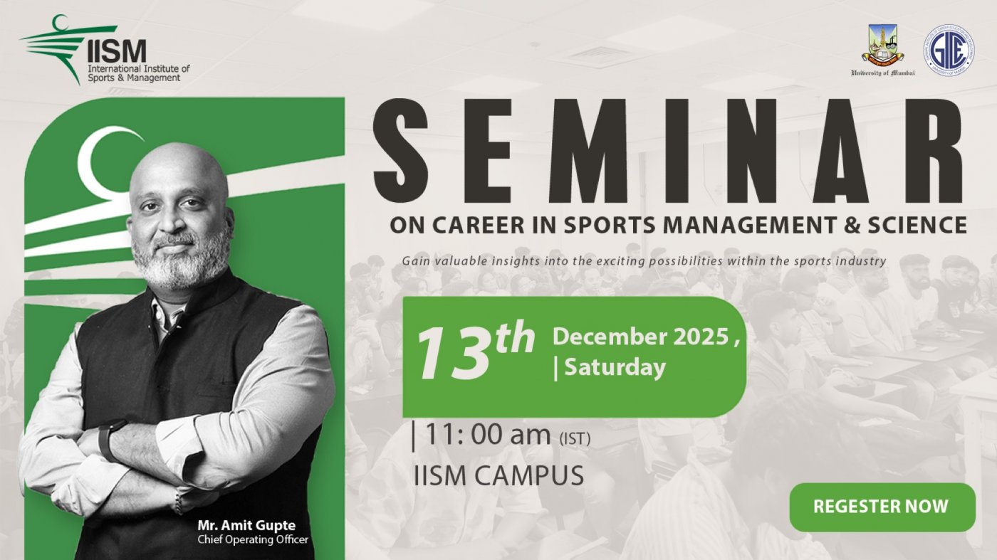 Career Seminar on Sports Management and Science at IISM Campus!